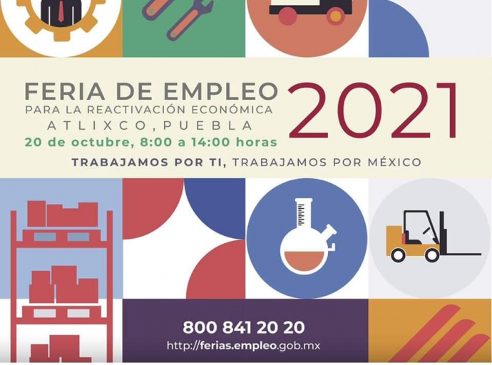 Para la reactivación económica, Atlixco será sede de la feria del empleo 2021